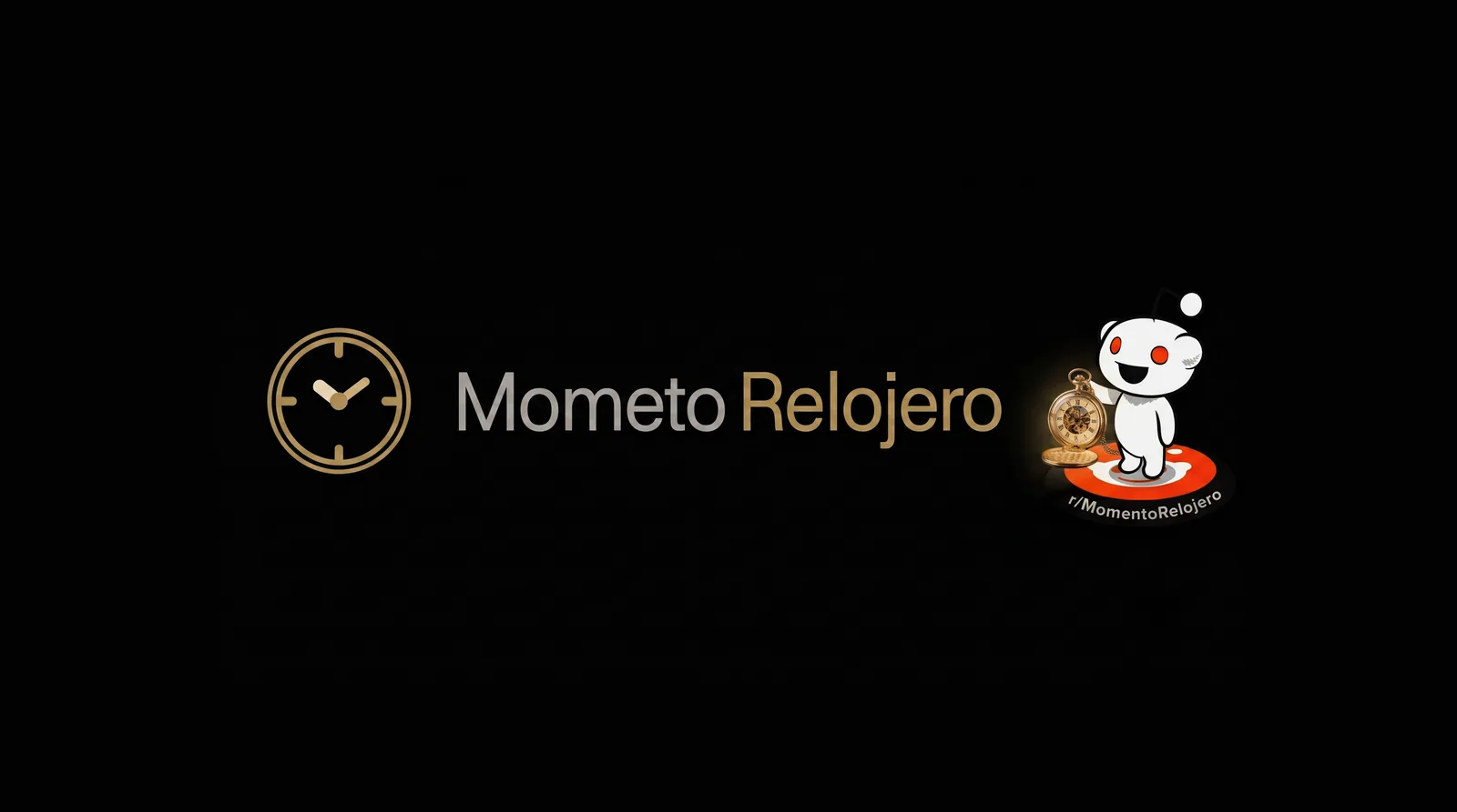 Momento Relojero estrena comunidad en Reddit: r/MomentoRelojero